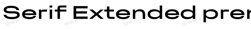 Serif Extended premi字体转换